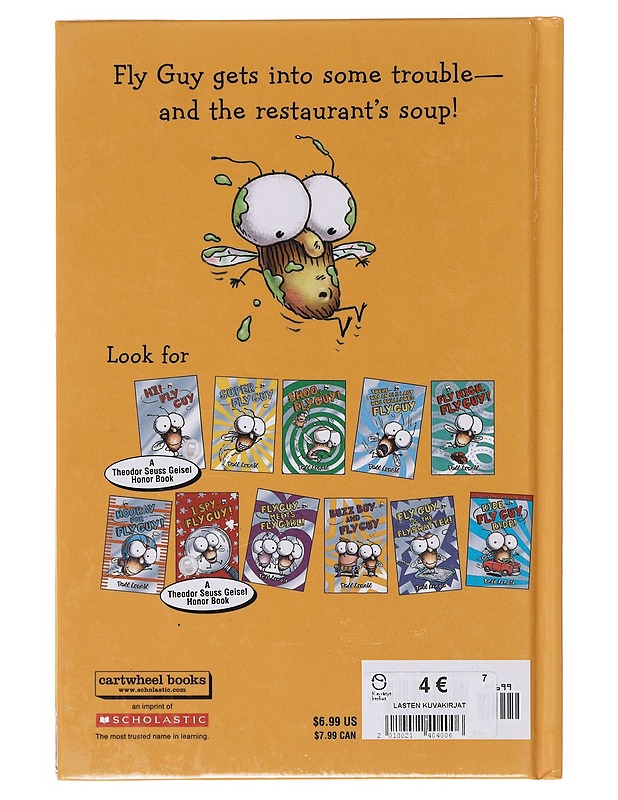 There is Fly Guy in my Soup - Tedd Arnold - Lastenkirjat - 10105643768 - 1