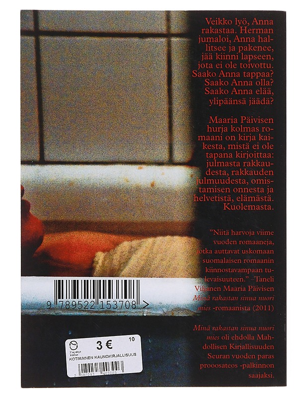 Pintanaarmuja : romaani - Maaria Päivinen - Romaanit ja novellit - 10105643784 - 1