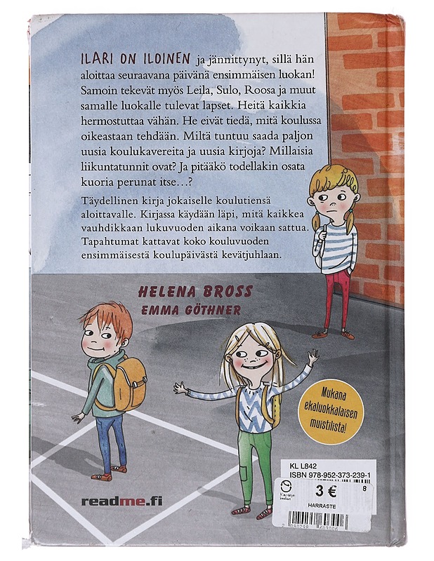 Ekaluokkalaisen kirja - Bross, Helena - Lastenkirjat - 10105643773 - 1