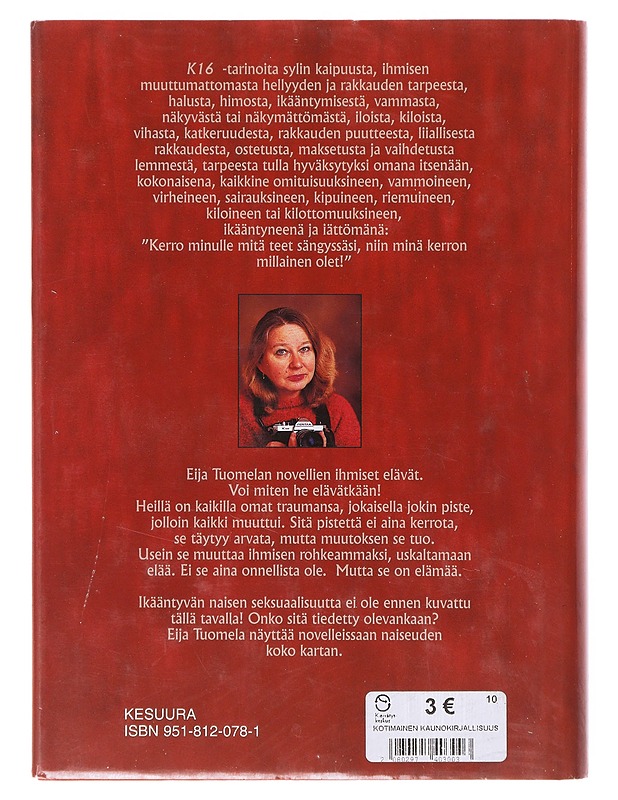 Dromedaarirouva - Eija Tuomela - Romaanit ja novellit - 10105643802 - 1