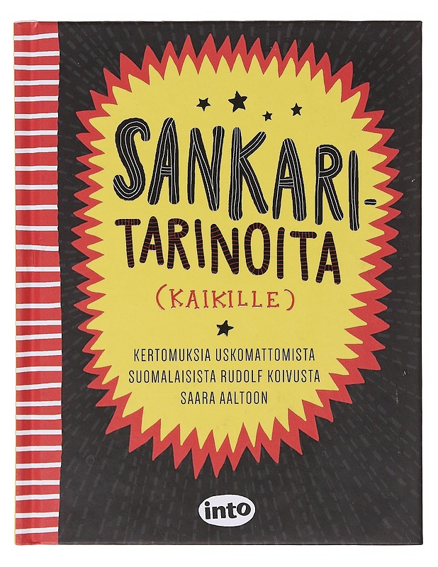 Sankaritarinoita (kaikille) - Taru Anttonen - Lastenkirjat - 10105643887 - 0