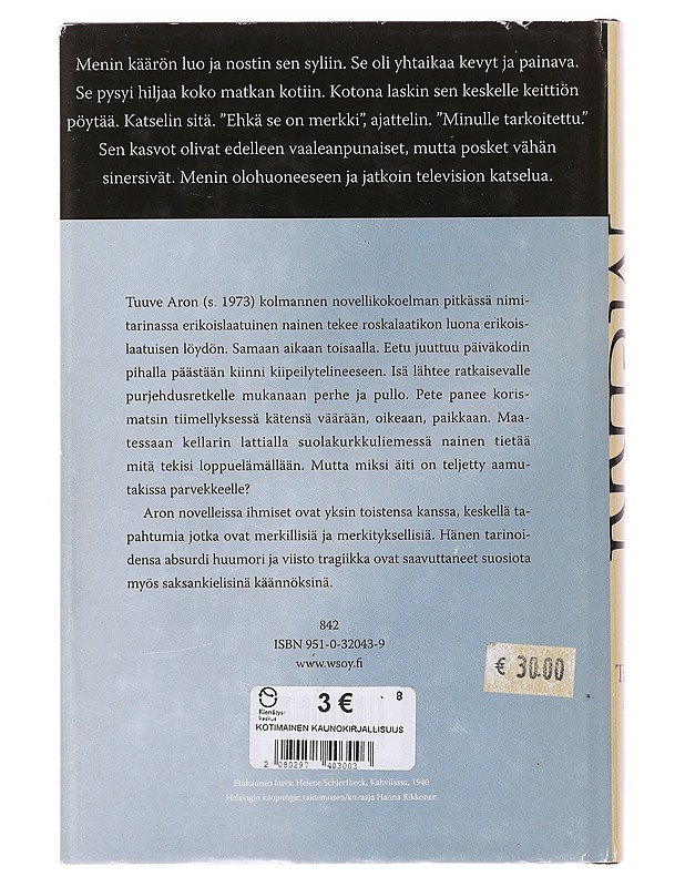 Merkki ja muita novelleja - Tuuve Aro - Romaanit ja novellit - 10105643896 - 1