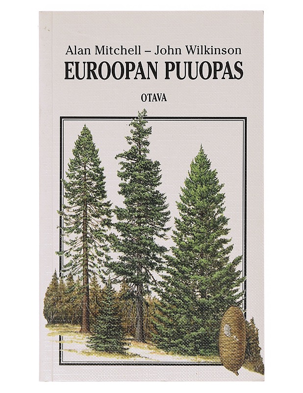 Euroopan puuopas - Mitchell, Alan - Tietokirjat ja oppaat - 10105643895 - 0