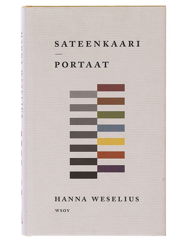 Sateenkaariportaat - Hanna Weselius - Romaanit ja novellit - 10105643929 - 0