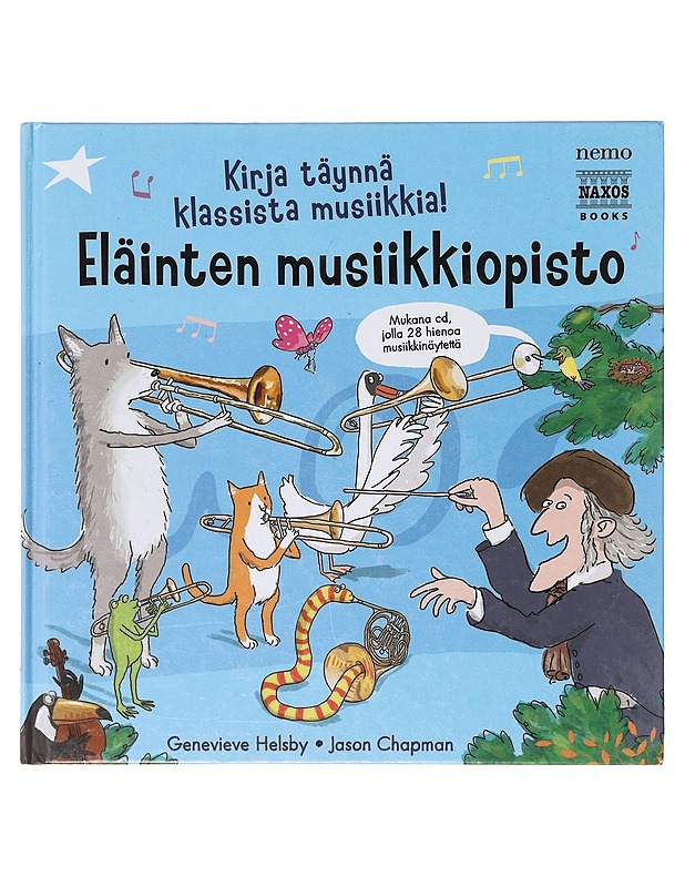 Eläinten musiikkiopisto [Moniviestin] - Helsby, Genevieve - Lastenkirjat - 10105643935 - 0