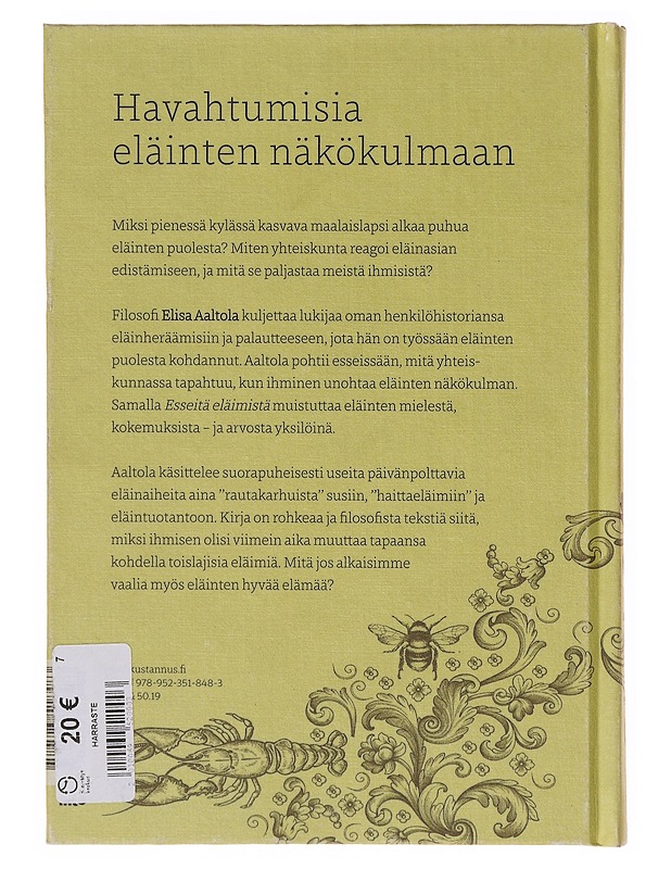 Esseitä eläimistä - Elisa Aaltola - Tietokirjat ja oppaat - 10105643943 - 1
