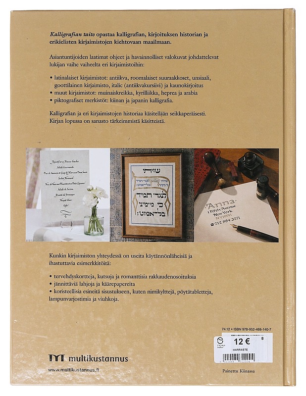 Kalligrafian taito / eri kirjoitusjärjestelmien taitajat opastavat kalligrafian salaisuuksiin vaihe vaiheelta - Cleminson, Ralph - Tietokirjat ja oppaat - 10105644024 - 1