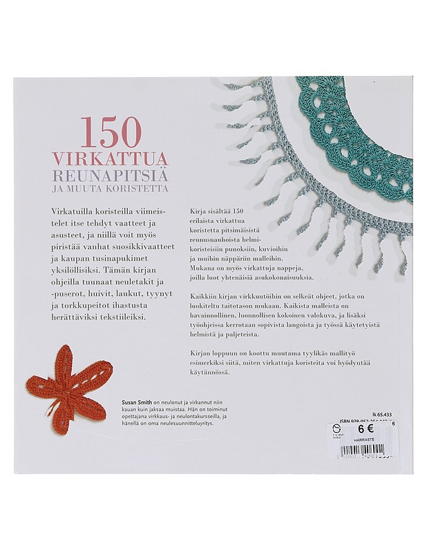 150 virkattua reunapitsiä ja muuta koristetta - Smith, Susan - Tietokirjat ja oppaat - 10105644047 - 1