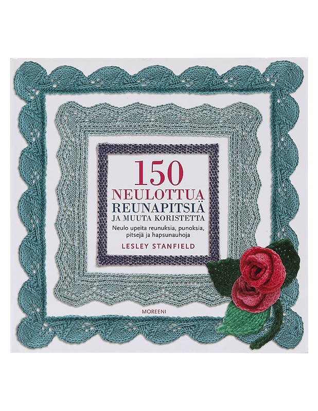 150 neulottua reunapitsiä ja muuta koristetta - Stanfield, Lesley - Tietokirjat ja oppaat - 10105644052 - 0