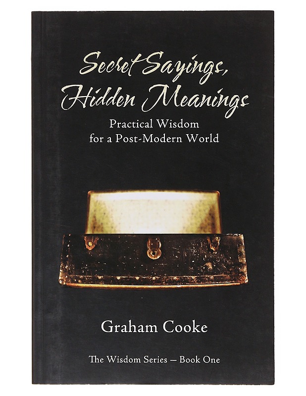 Secret Sayings Hidden Meanings - Graham Cooke - Tietokirjat ja oppaat - 10105644108 - 0