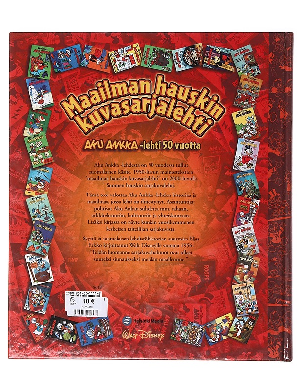 Maailman hauskin kuvasarjalehti : Aku Ankka -lehti 50 vuotta - Disney, Walt - Sarjakuvat - 10105644142 - 1