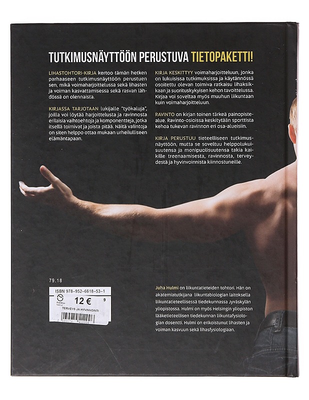 Lihastohtori - Hulmi, Juha - Tietokirjat ja oppaat - 10105644175 - 1