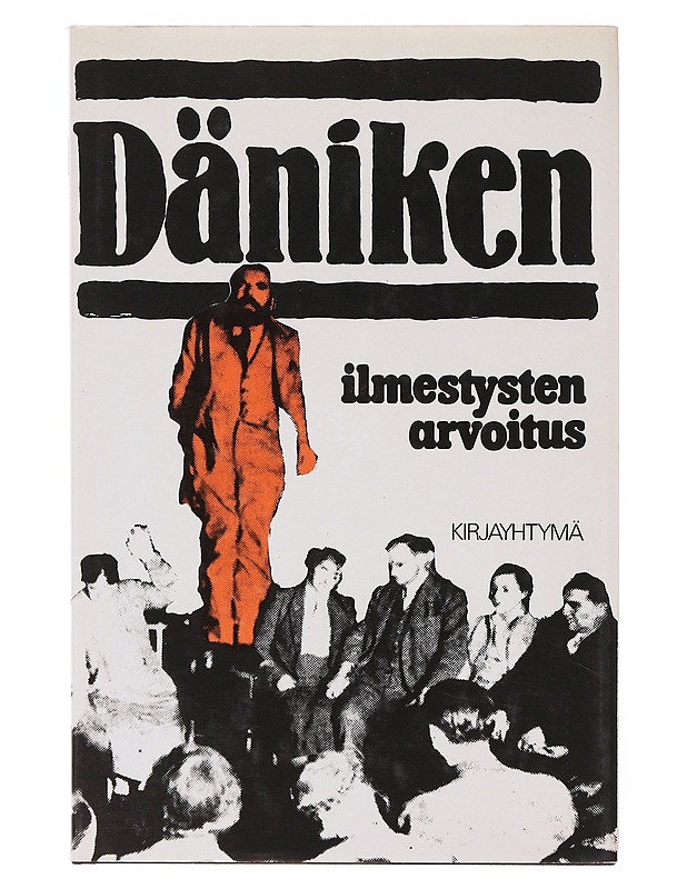 Ilmestysten arvoitus - Däniken, Erich von - Tietokirjat ja oppaat - 10105644176 - 0