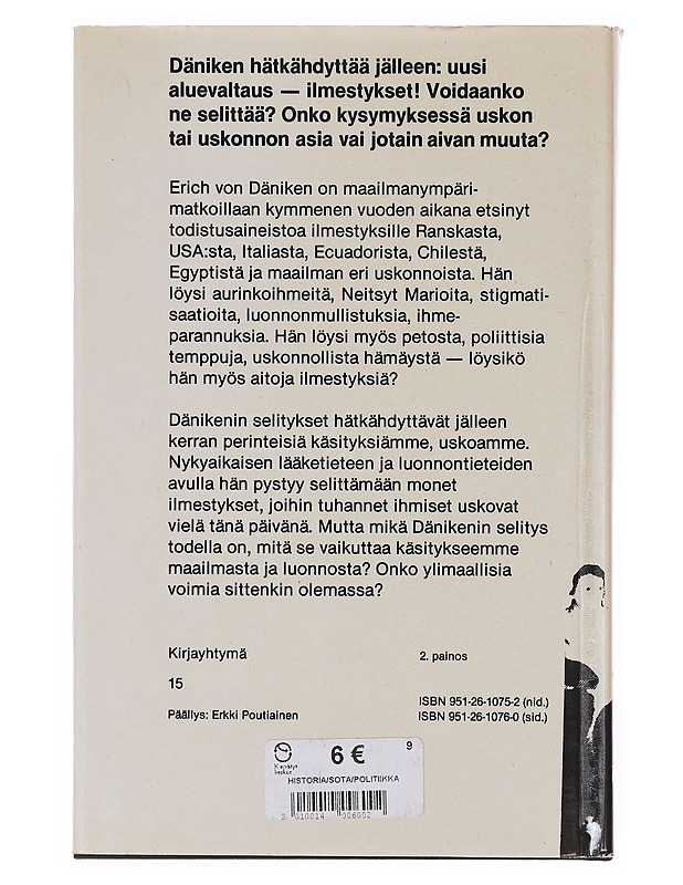 Ilmestysten arvoitus - Däniken, Erich von - Tietokirjat ja oppaat - 10105644176 - 1