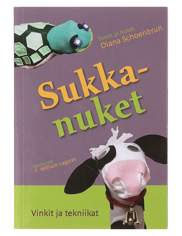 Sukkanuket : vinkit ja tekniikat - Schoenbrun, Diana - Tietokirjat ja oppaat - 10105644189 - 0