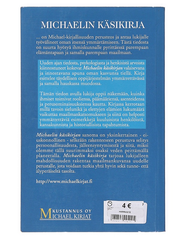 Michaelin käsikirja / kanavoitua tietoa itsensä ymmärtämiseen - Stevens, José - Tietokirjat ja oppaat - 10105644192 - 1