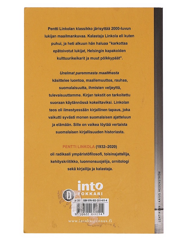 Unelmat paremmasta maailmasta - Pentti Linkola - Romaanit ja novellit - 10105644233 - 1