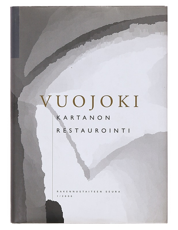 Vuojoki : kartanon restaurointi - Freese, Simo - Elämäkerrat ja muistelmat - 10105644270 - 0