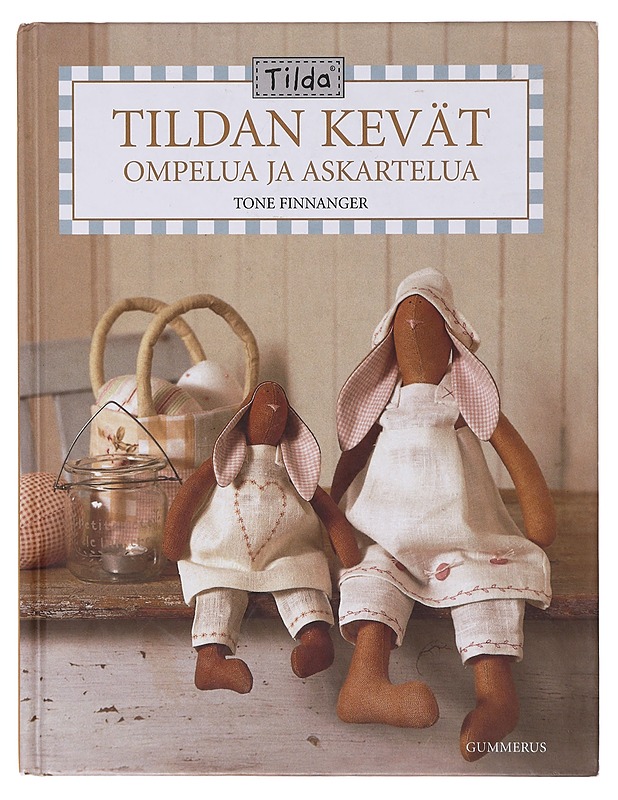 Tildan kevät / ompelua ja askartelua - Finnanger, Tone - Tietokirjat ja oppaat - 10105644365 - 0