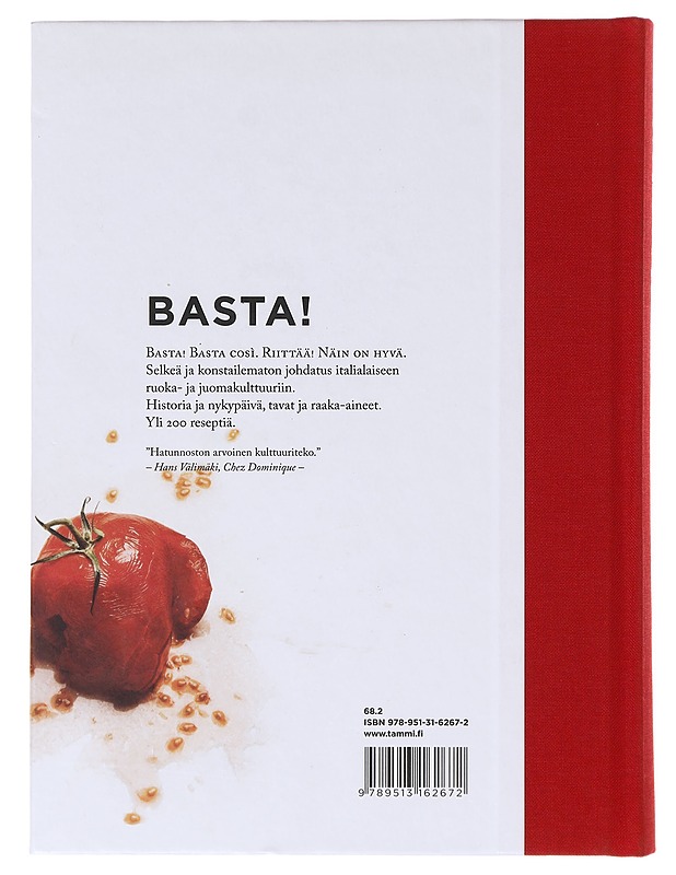 Basta! / italialaisen ruokakulttuurin abc - Tuominen, Saku - Kirja lahjaksi - 10105644452 - 1