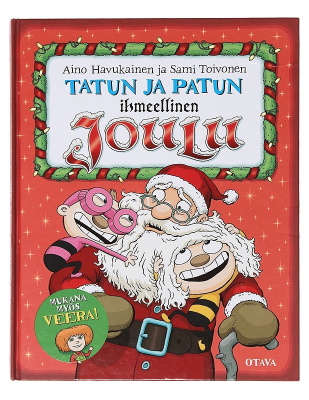 Tatun ja Patun ihmeellinen joulu - Havukainen, Aino - Lastenkirjat - 10105644476 - 0