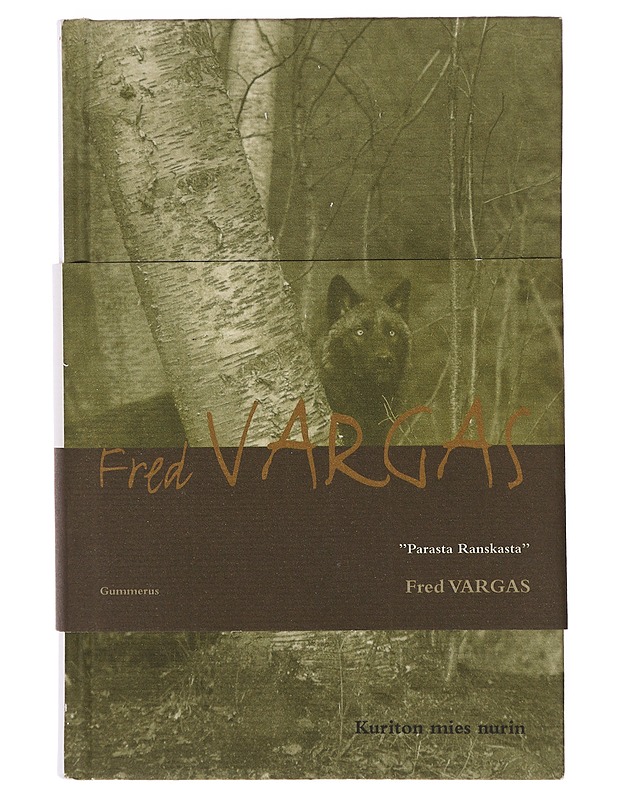 Kuriton mies nurin - Vargas, Fred - Romaanit ja novellit - 10105644492 - 0