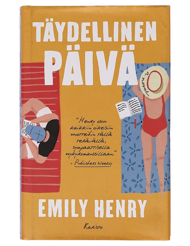 Täydellinen päivä - Henry, Emily - Romaanit ja novellit - 10105644495 - 0