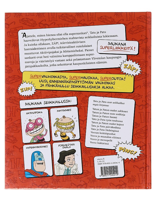 Tatu ja Patu Supersankareina - Havukainen, Aino - Lastenkirjat - 10105644515 - 1