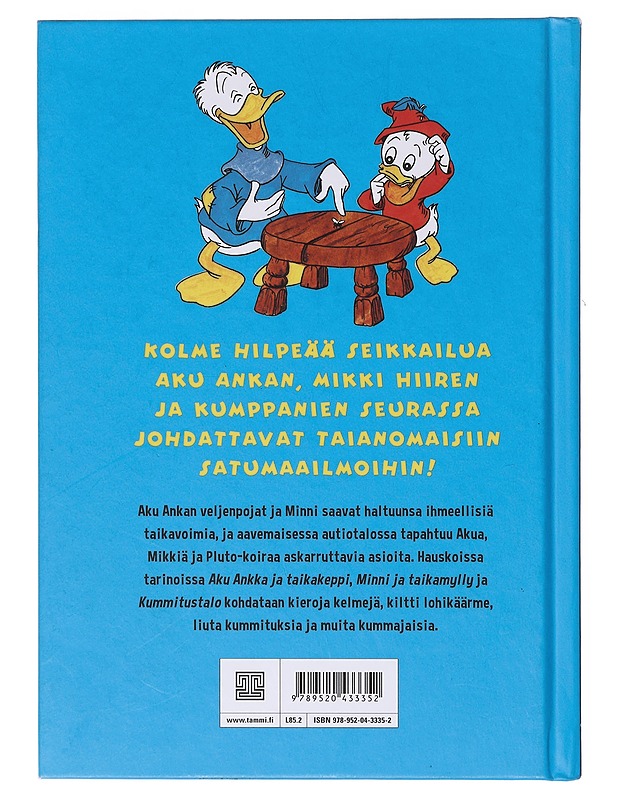 Aku ja Mikki : Taikojen teillä - Wuorio, Mary A. - Lastenkirjat - 10105644532 - 1