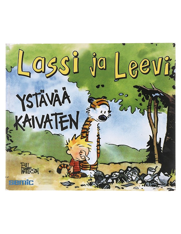Lassi ja Leevi : Ystävää kaivaten - Bill Watson - Lastenkirjat - 10105644536 - 0