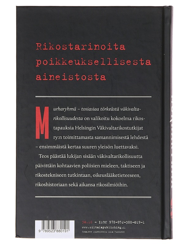 Murharyhmä 2 : Tosiasiaa törkeästä väkivaltarikollisuudesta - Rintala, Jukka - Tietokirjat ja oppaat - 10105644569 - 1