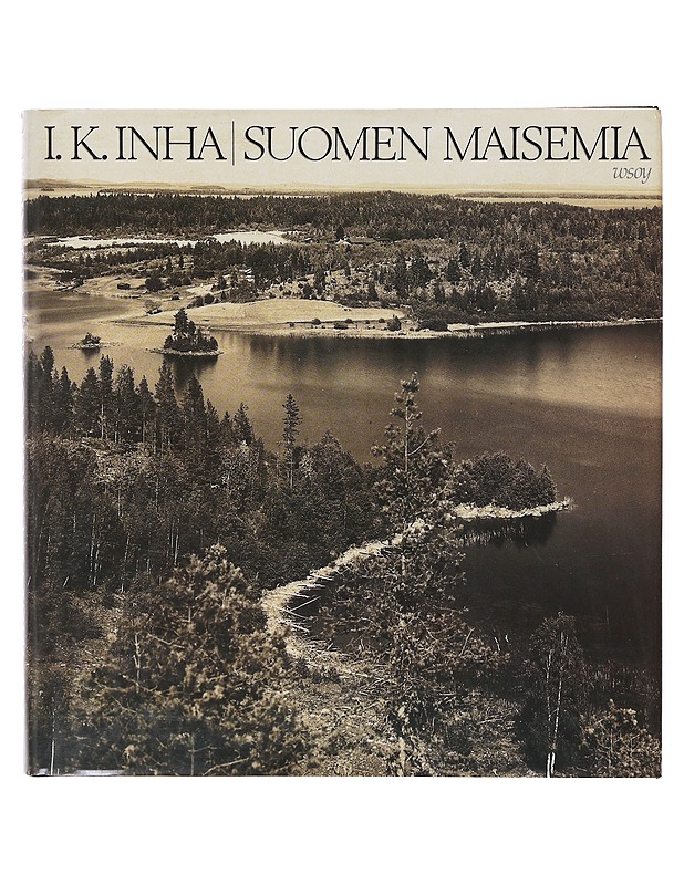 I.K. Inha : Suomen maisemia - I. K. Inha - Tietokirjat ja oppaat - 10105644570 - 0