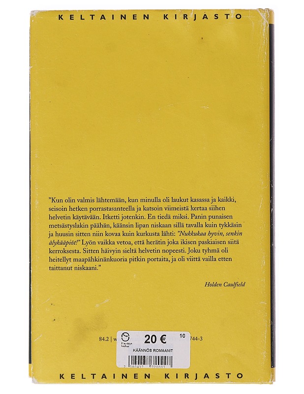 Sieppari ruispellossa - SALINGER, J. D. - Romaanit ja novellit - 10105644586 - 1