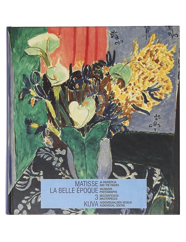 La belle époque et avantgarde - Ilkka Karttunen ja Berndt Arell - Taide- ja kulttuurikirjat - 10105644593 - 0
