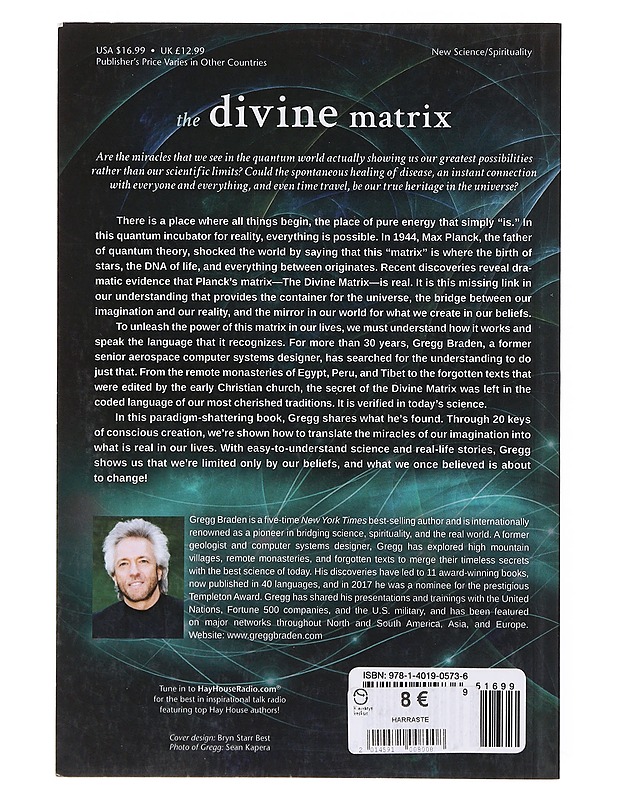 The Divine Matrix : Bridging Time, Space, Miracles, and Belief - Gregg Braden - Romaanit ja novellit - 10105644670 - 1