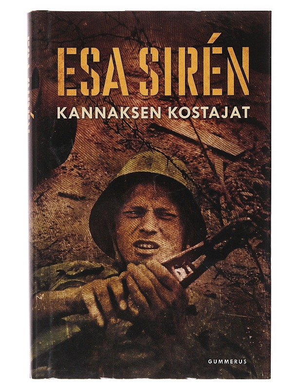 Kannaksen kostajat - Esa Sirén - Tietokirjat ja oppaat - 10105644711 - 0