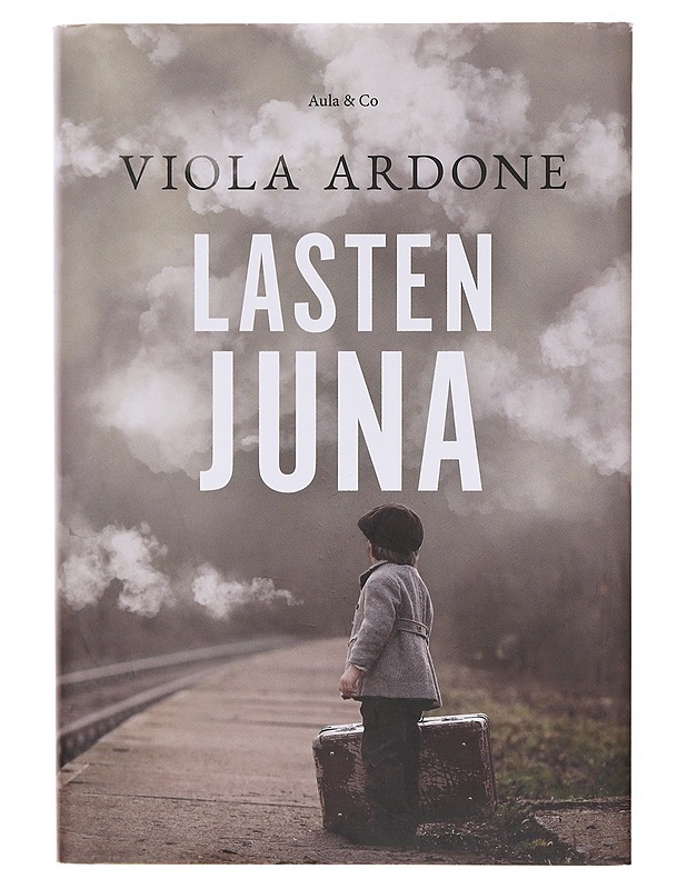 Lasten juna - Ardone, Viola - Romaanit ja novellit - 10105644723 - 0