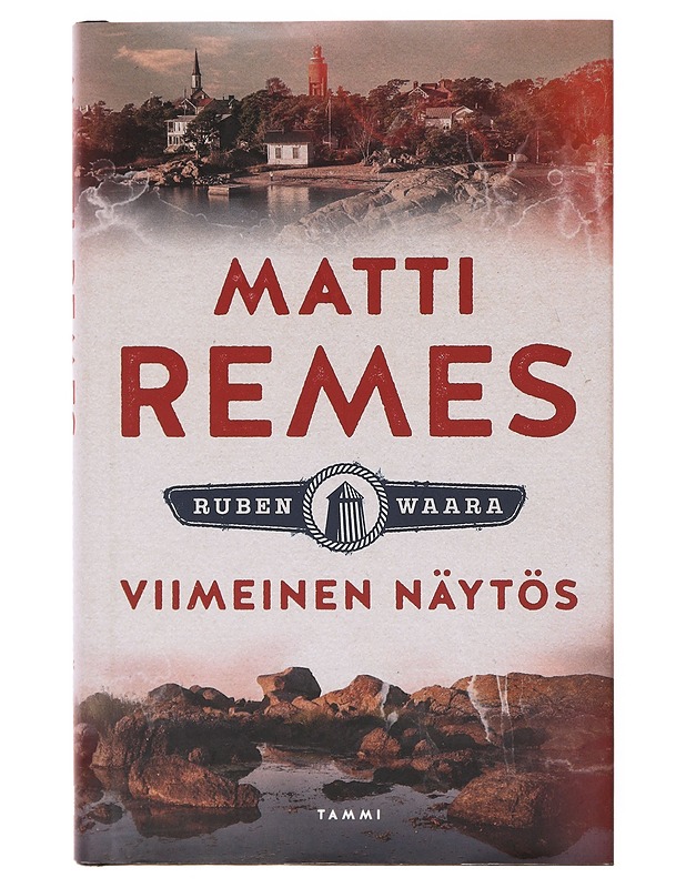 Viimeinen näytös - Matti Remes - Romaanit ja novellit - 10105644763 - 0