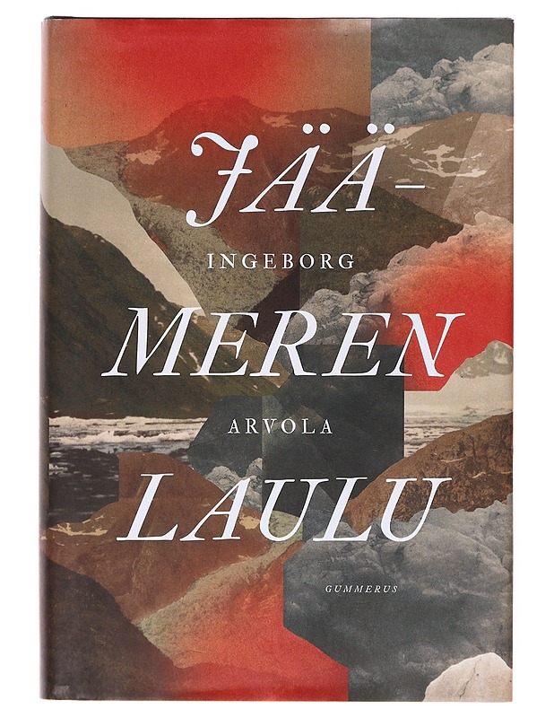 Jäämeren laulu - Arvola, Ingeborg - Romaanit ja novellit - 10105644814 - 0