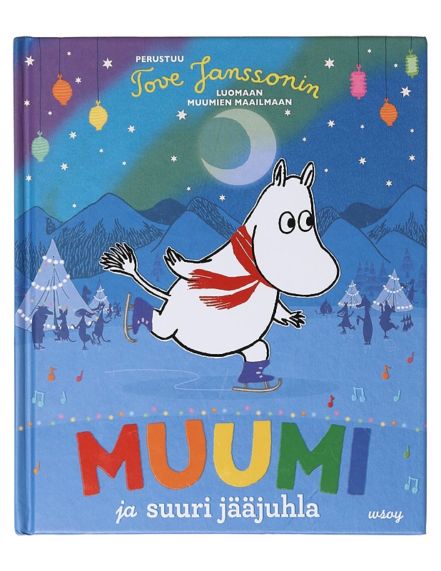 Muumi ja suuri jääjuhla - Dungworth, Richard - Lastenkirjat - 10105644861 - 0