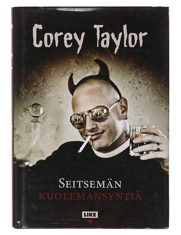 Seitsemän kuolemansyntiä  - Taylor, Corey - Elämäkerrat ja muistelmat - 10105644955 - 0