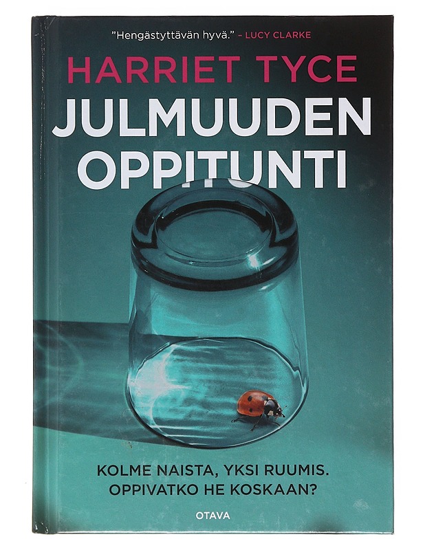 Julmuuden oppitunti - Tyce, Harriet - Romaanit ja novellit - 10105645001 - 0