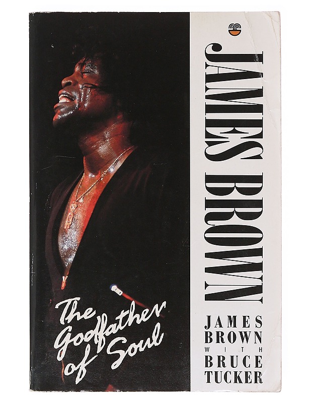 James Brown - The Godfather of Soul - Elämäkerrat ja muistelmat - 10105645039 - 0