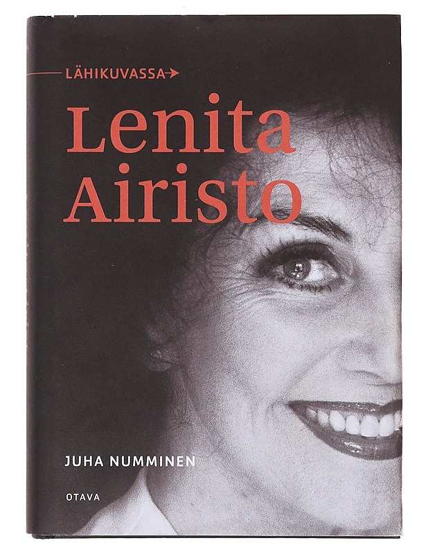 Lähikuvassa Lenita Airisto - Juha Numminen - Elämäkerrat ja muistelmat - 10105645050 - 0