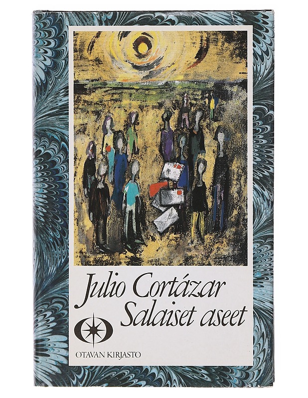 Salaiset aseet - Cortázar, Julio - Romaanit ja novellit - 10105645094 - 0