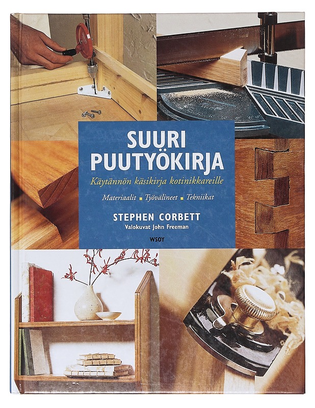 Suuri puutyökirja - Corbett, Stephen - Käsityökirjat - 10105645134 - 0