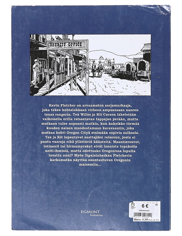 Karavaani Oregoniin - Manfredi, Gianfranco - Sarjakuvat - 10105645147 - 1