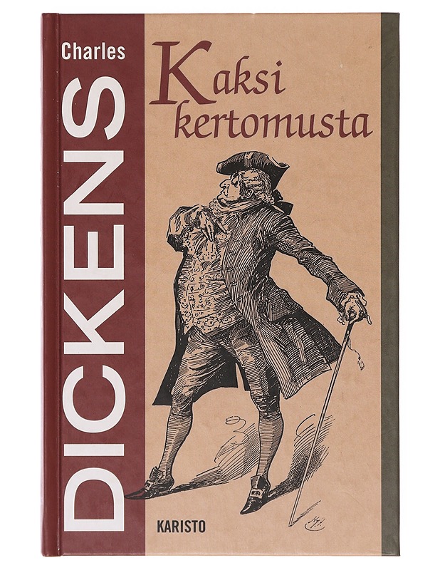 Kaksi kertomusta - Charles Dickens - Joulukirjat - 10105645148 - 0