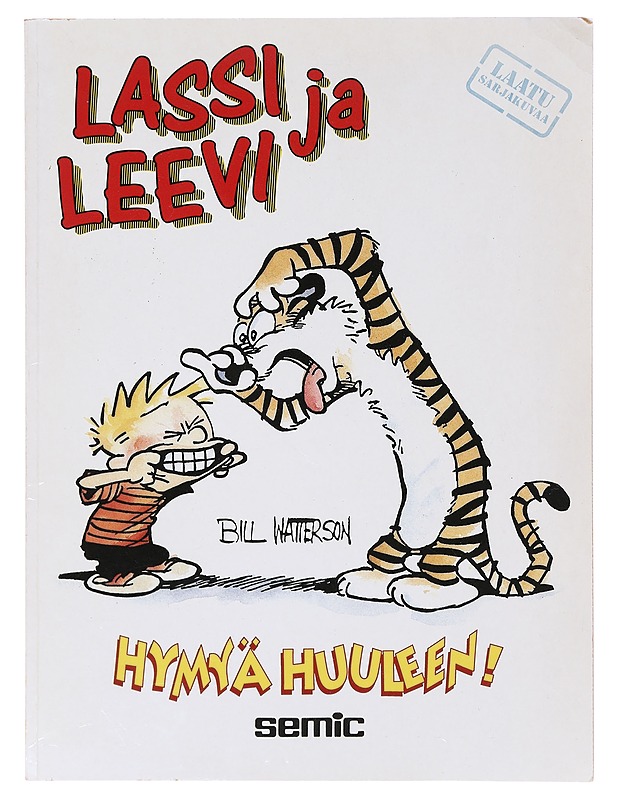 Hymyä huuleen! - WATTERSON, BILL - Sarjakuvat - 10105645204 - 0