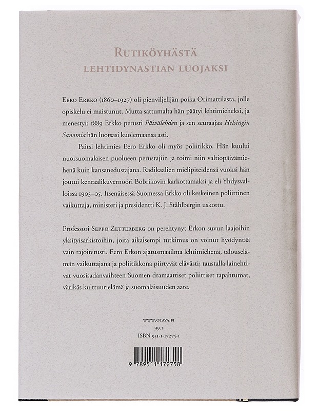 Eero Erkko - Seppo Zetterberg - Elämäkerrat ja muistelmat - 10105645244 - 1